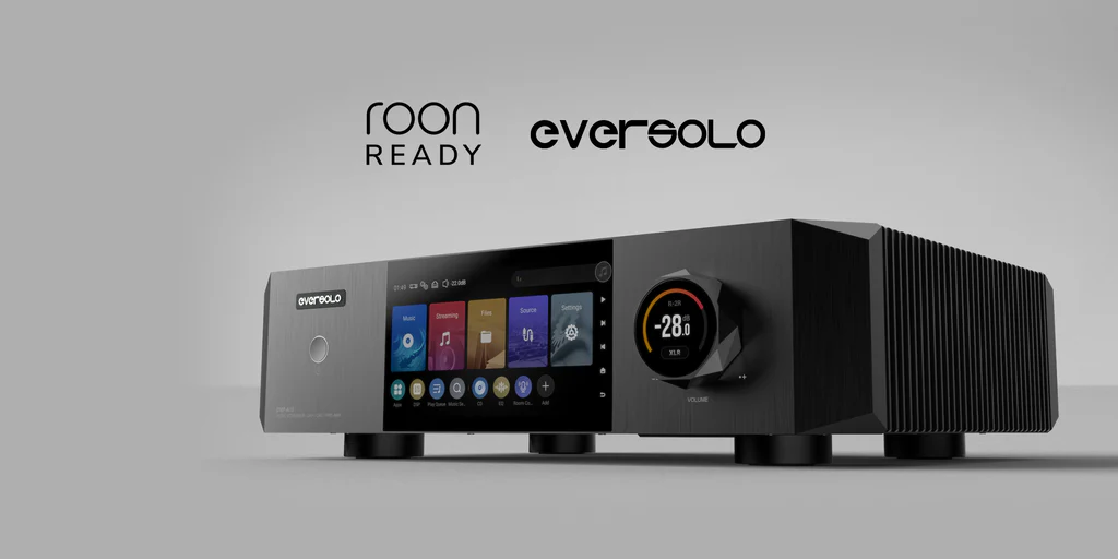 Eversolo’s In-Depth Collaboration with Roon