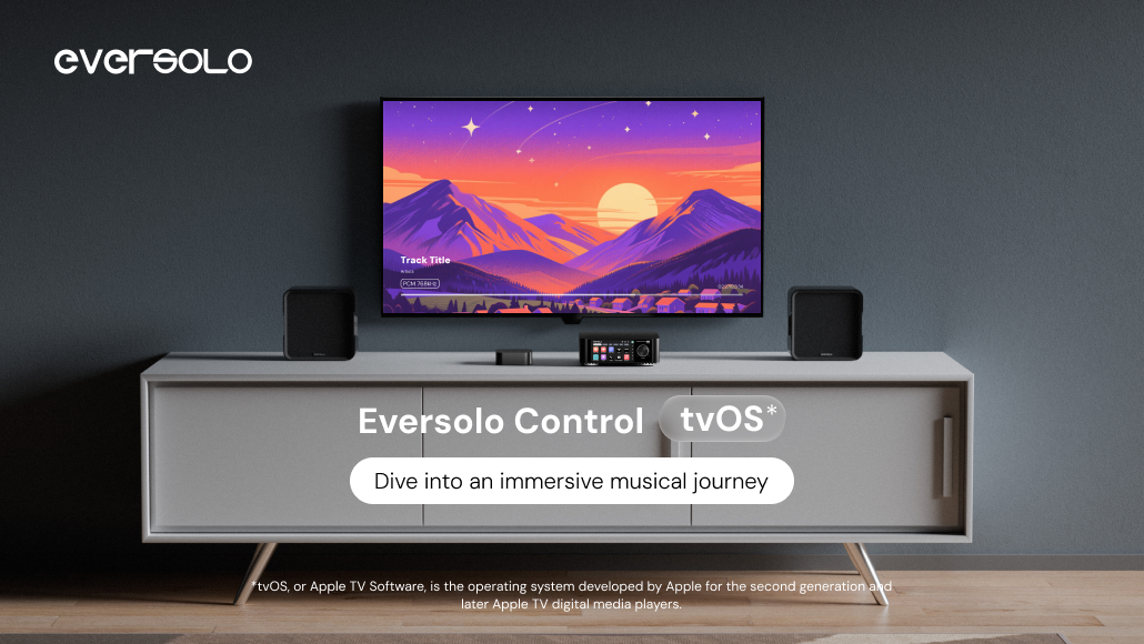 Eversolo Control ⭐️ is now available on Apple tvOS!
