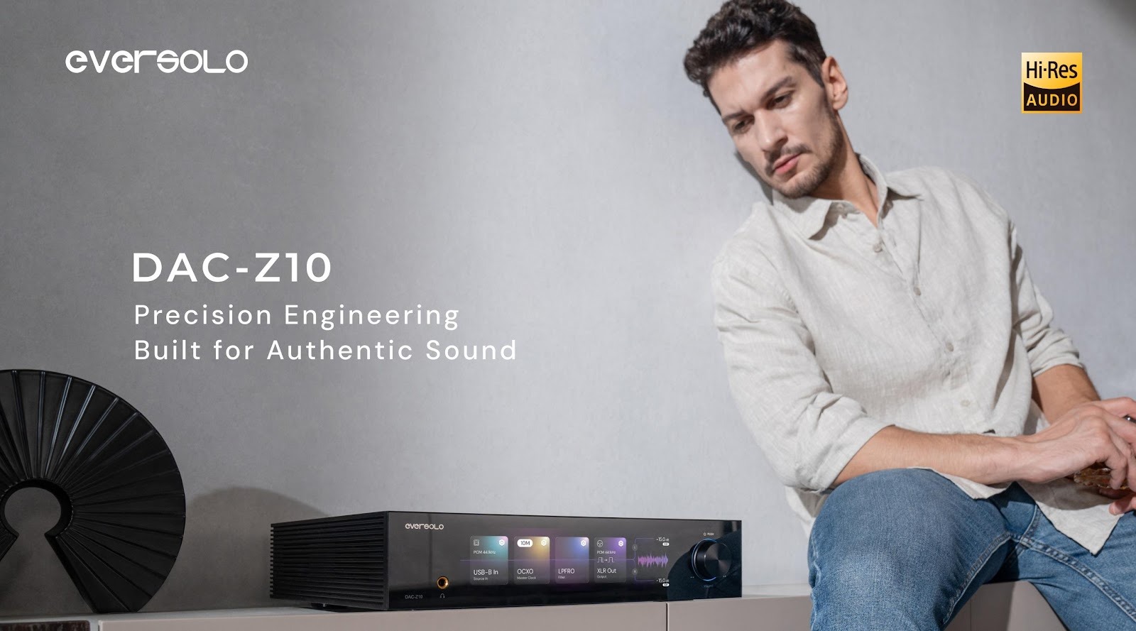 Eversolo DAC-Z10 Unveiled — Precision Engineering for Authentic Sound